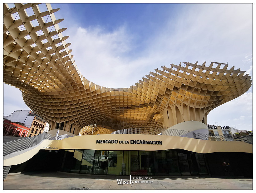 西班牙 塞維亞景點。都市陽傘 Metropol Parasol︱結合市集與餐飲的休閒空間，全球最大木建築的塞維亞大蘑菇（Sevilla Mercado de la Encarnación）